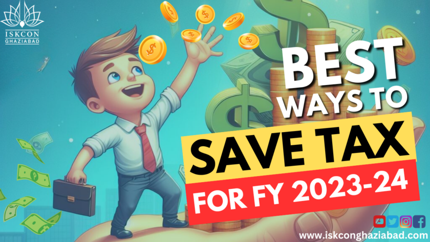 Best Ways to Save Tax for FY 2023-24