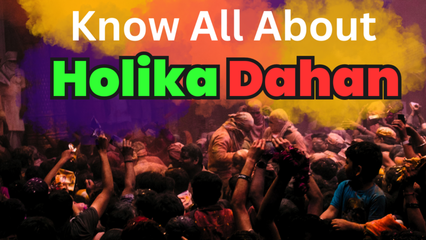 Know All About Holika Dahan